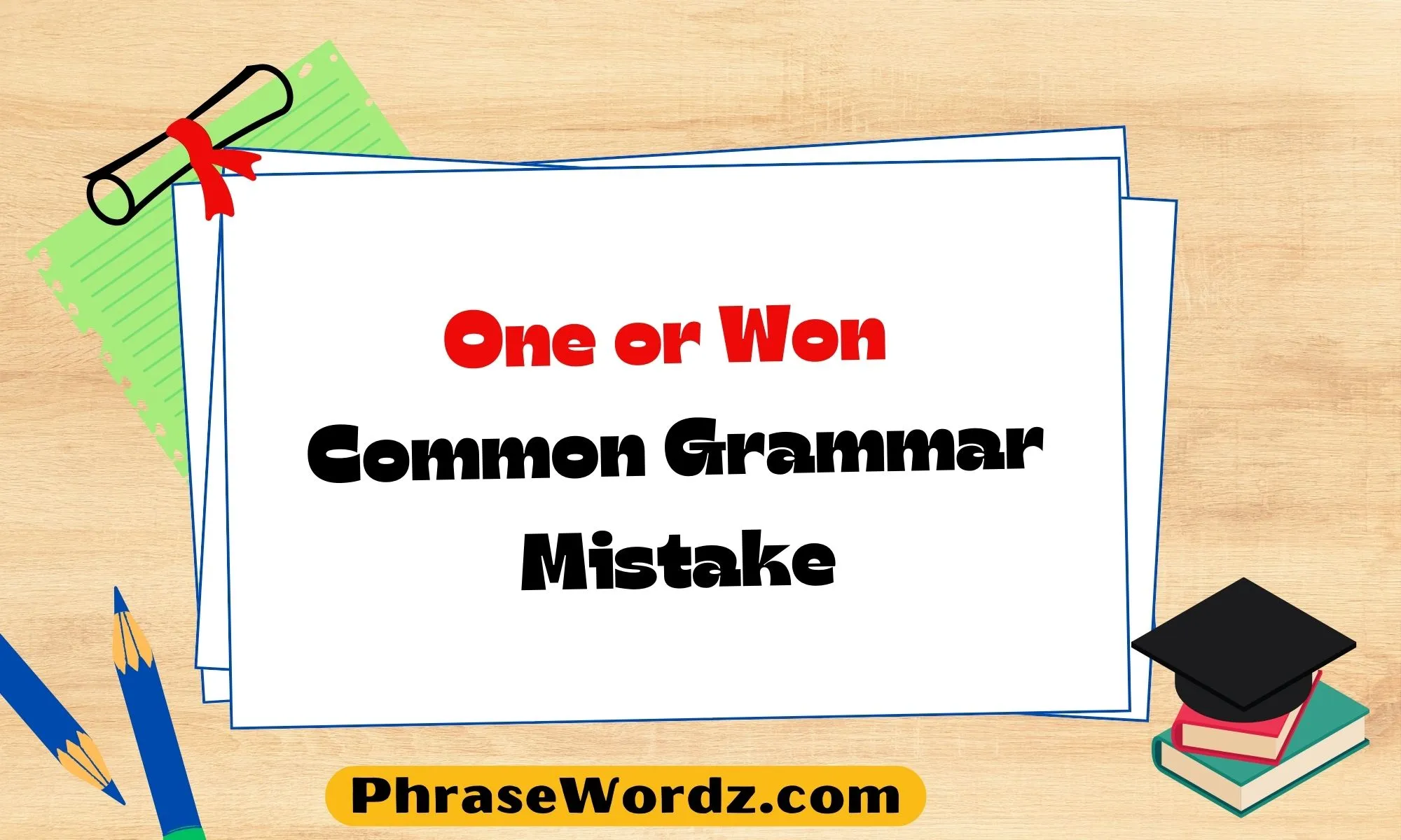 one-or-won-common-grammar-mistake