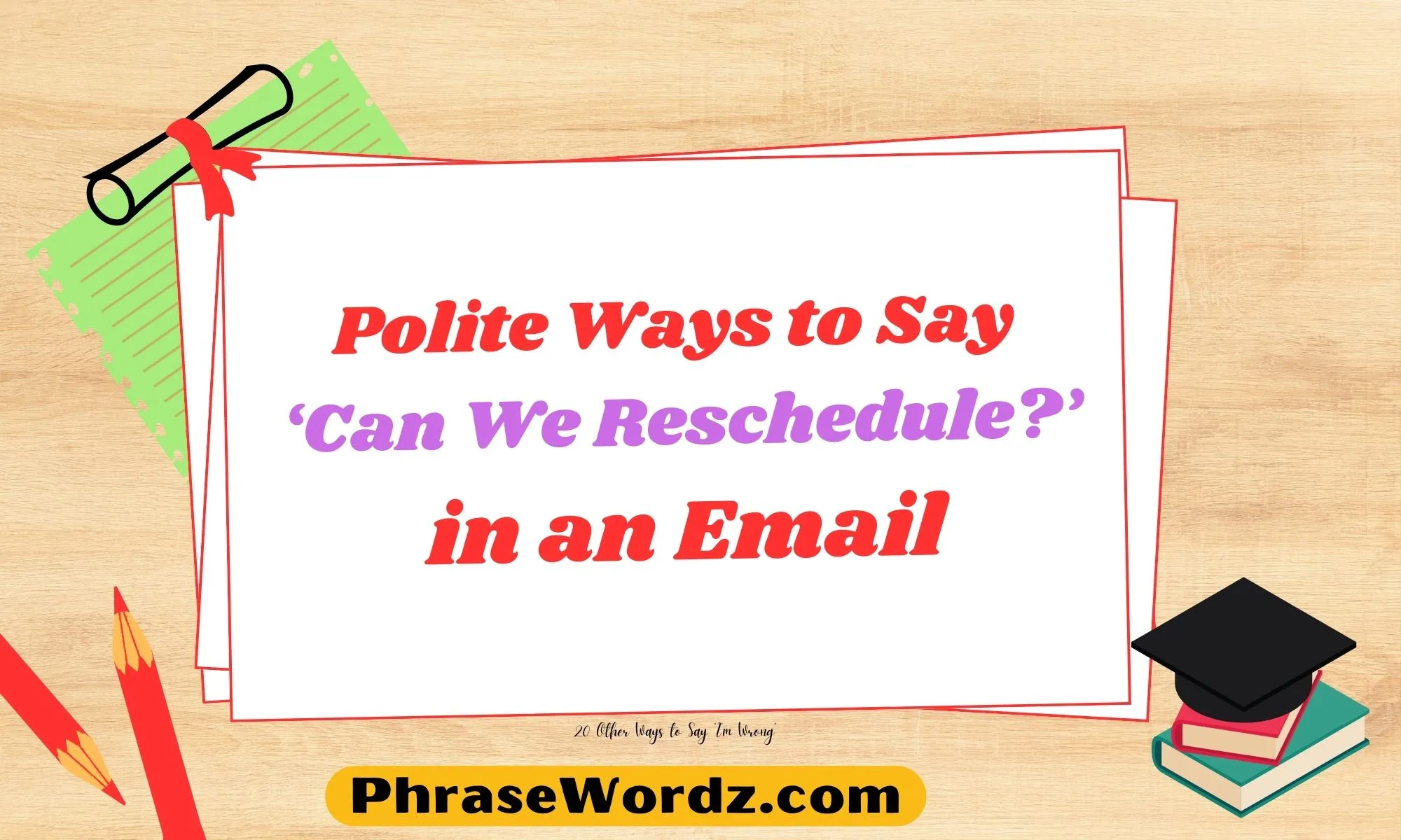 polite-ways-to-say-can-we-reschedule-in-an-email