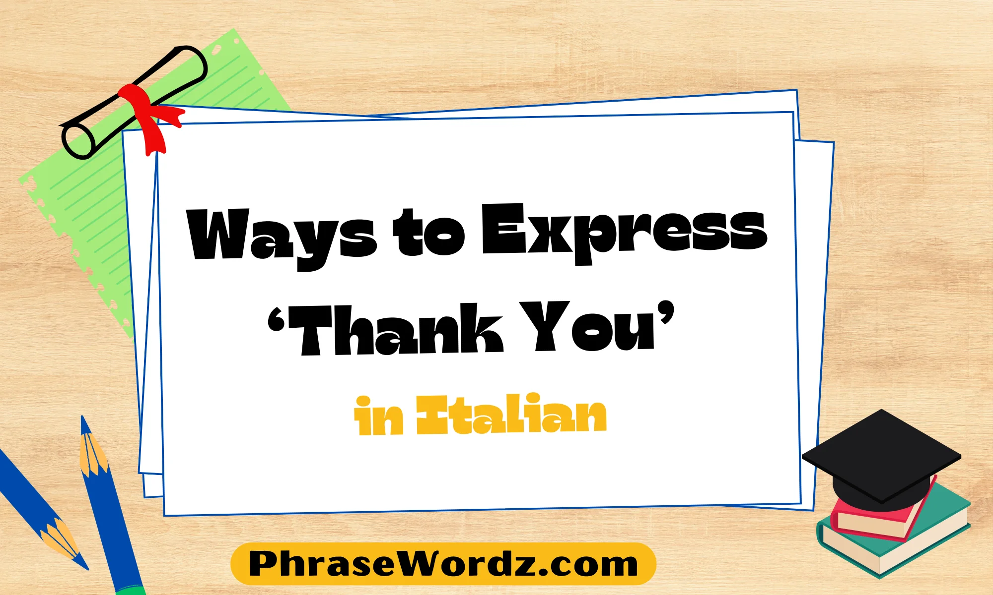 Ways to Express ‘Thank You’ in Italian