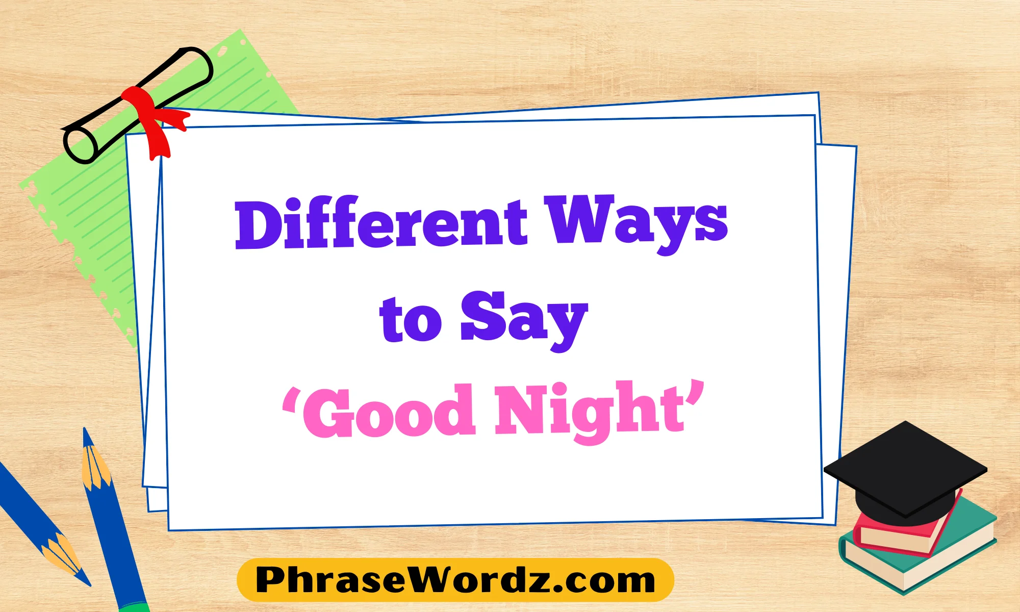 Different Ways to Say ‘Good Night’