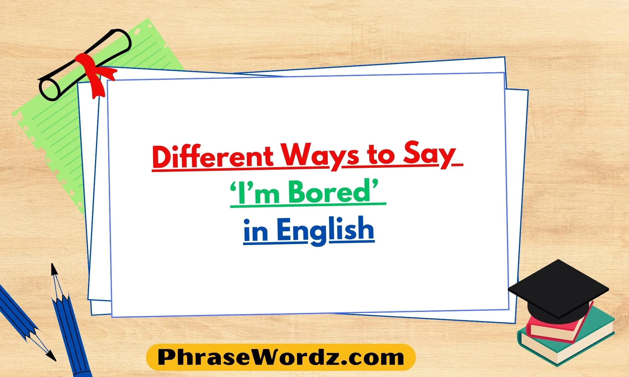 different-ways-to-say-i-m-bored-in-english