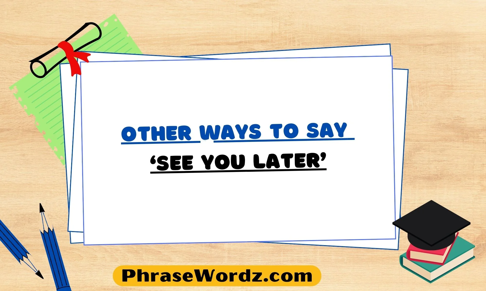 ways-to-say-see-you-later