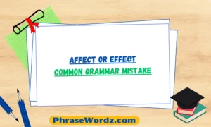 affect-or-effect-common-grammar-mistake