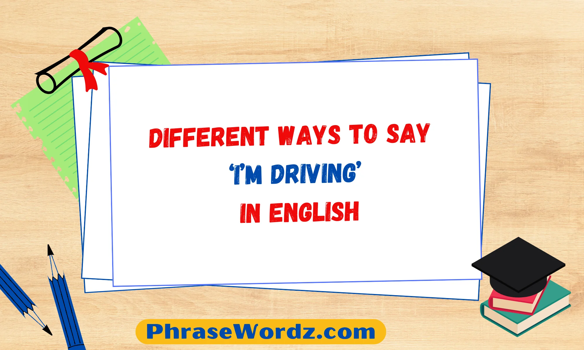 different-ways-to-say-i-m-driving-in-english