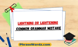 lightning-or-lightening-common-grammar-mistake