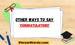 Other Ways to Say‘Congratulations’