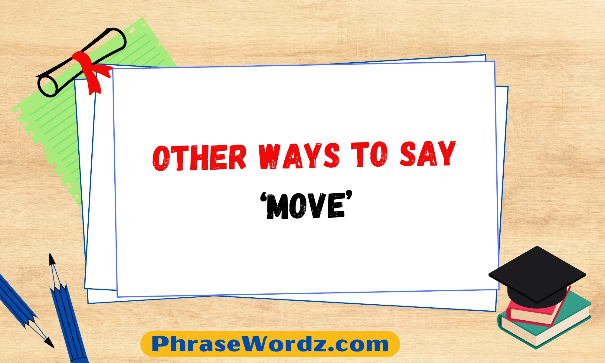 other-ways-to-say-move