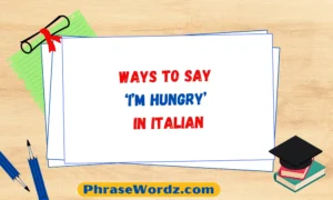 ways-to-say-i-m-hungry-in-italian